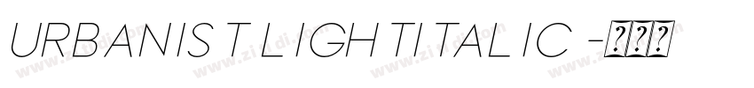 Urbanist lightitalic字体转换 Urbanist lightitalic字体转换